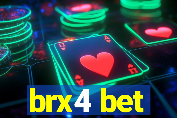 brx4 bet