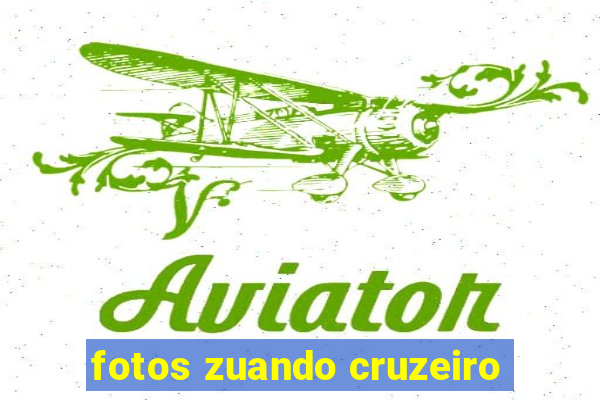 fotos zuando cruzeiro