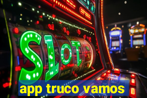 app truco vamos
