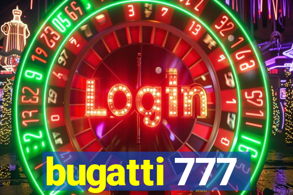bugatti 777