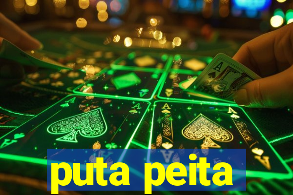 puta peita