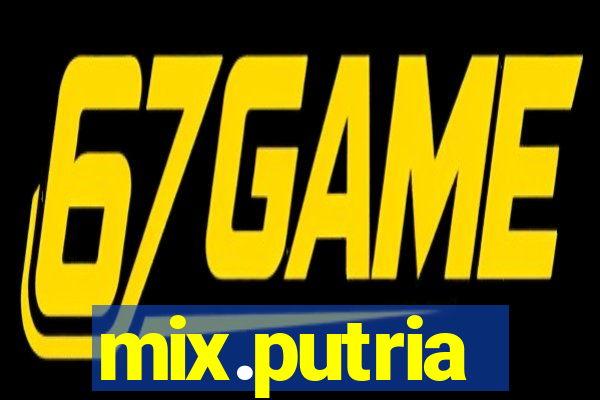 mix.putria