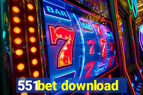 551bet download