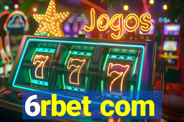 6rbet com
