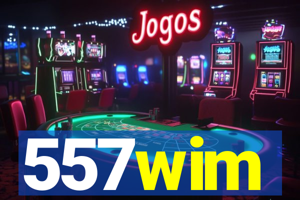 557wim
