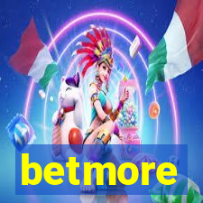 betmore