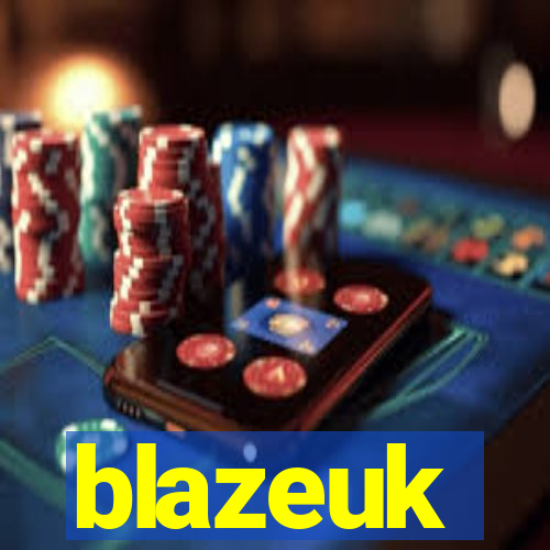 blazeuk