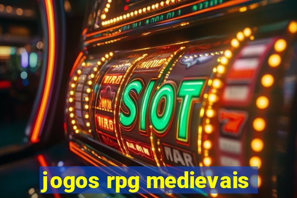jogos rpg medievais