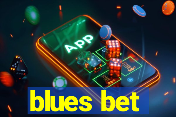 blues bet