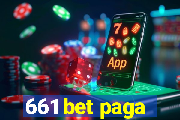 661 bet paga