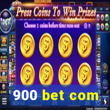 900 bet com