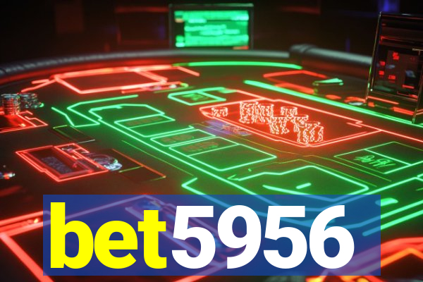 bet5956