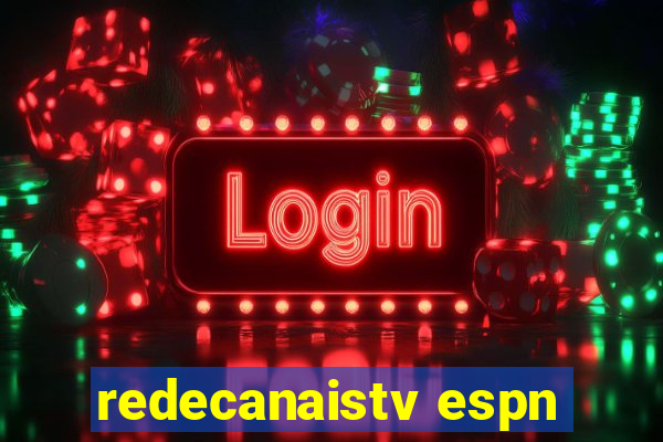 redecanaistv espn