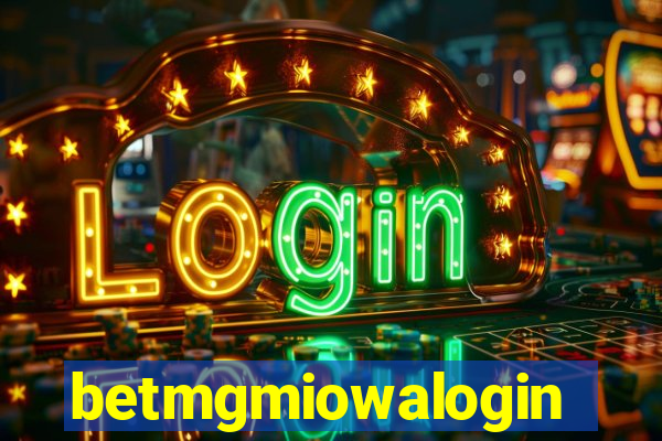 betmgmiowalogin