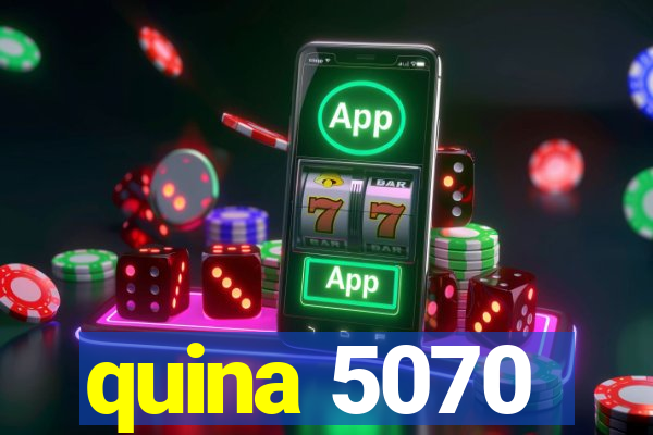 quina 5070