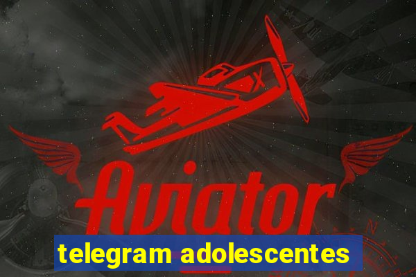 telegram adolescentes