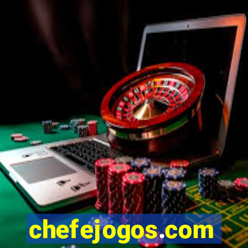 chefejogos.com