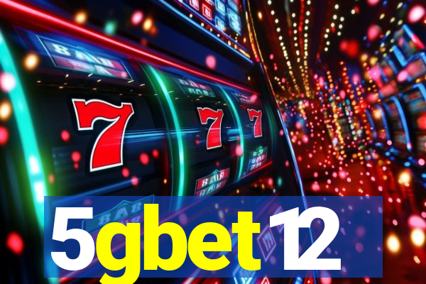5gbet12