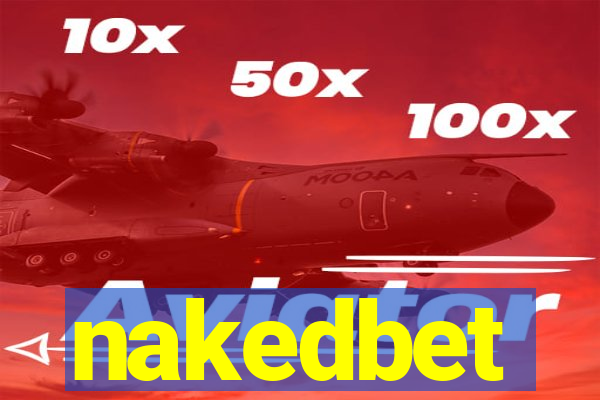 nakedbet