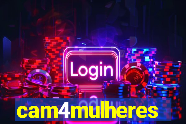 cam4mulheres