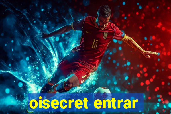 oisecret entrar