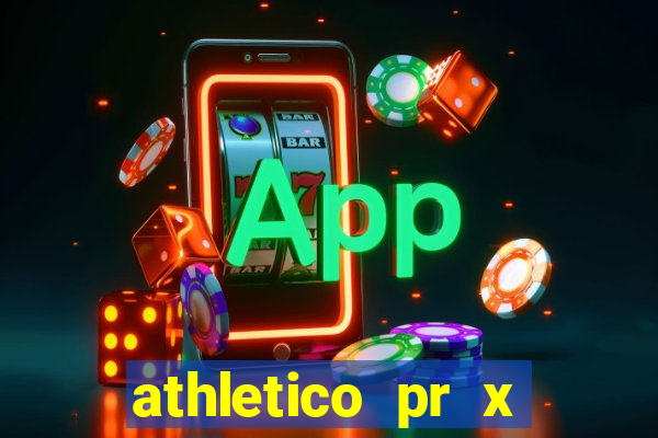 athletico pr x bahia ao vivo