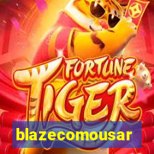 blazecomousar