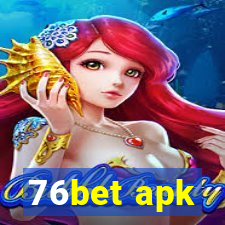 76bet apk