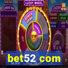 bet52 com