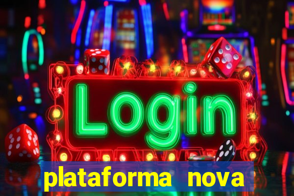 plataforma nova para jogar fortune tiger