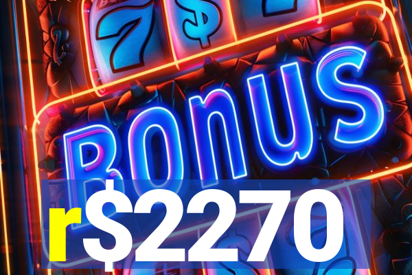 r$2270
