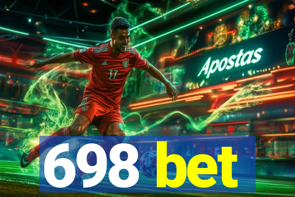 698 bet