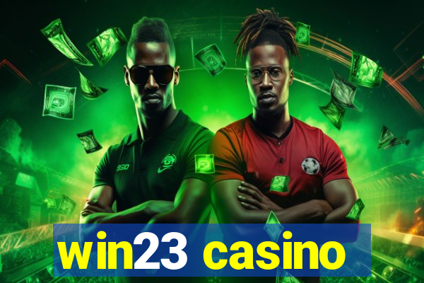 win23 casino