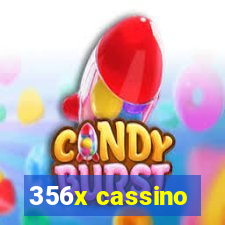 356x cassino