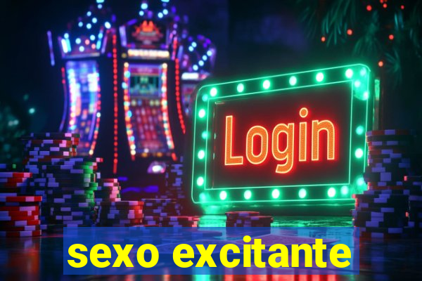sexo excitante