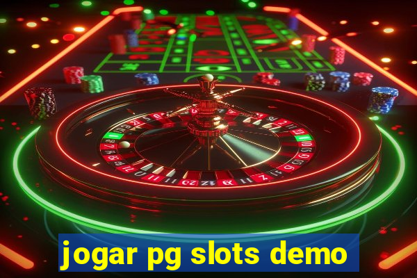jogar pg slots demo