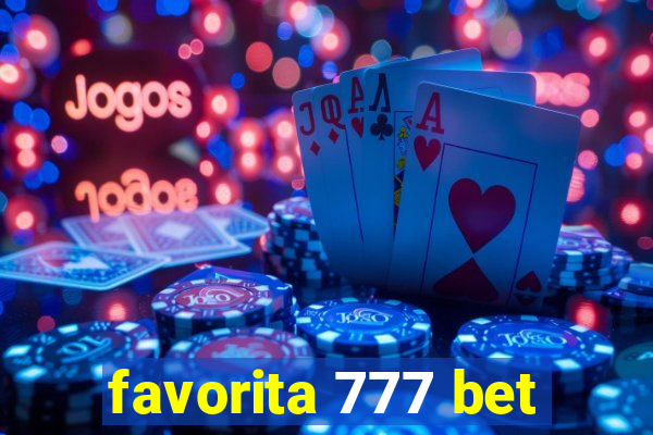 favorita 777 bet