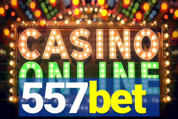 557bet