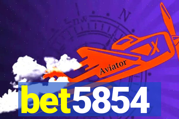 bet5854