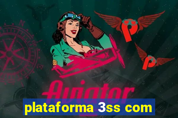 plataforma 3ss com