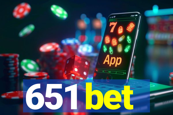 651 bet