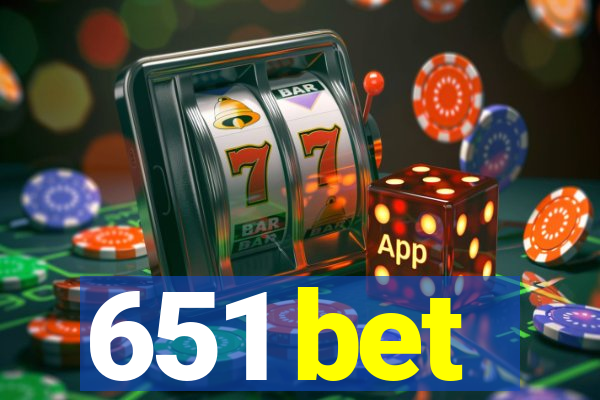 651 bet