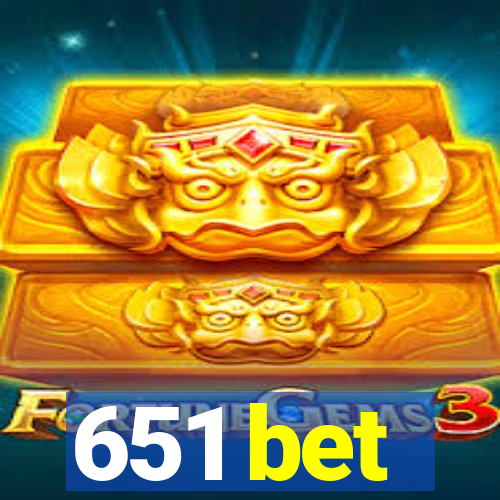 651 bet