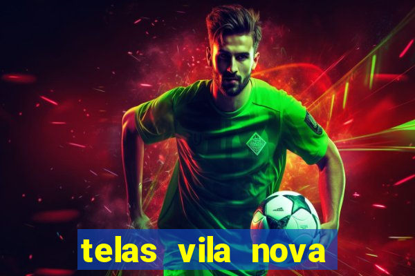 telas vila nova mafra sc