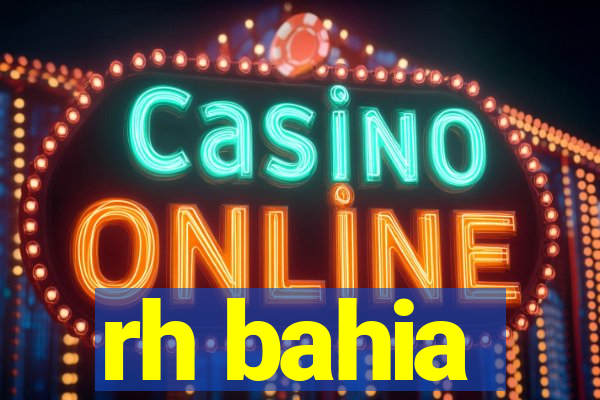 rh bahia