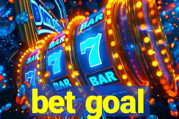 bet goal