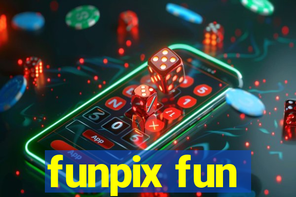 funpix fun