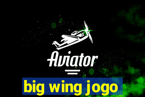 big wing jogo