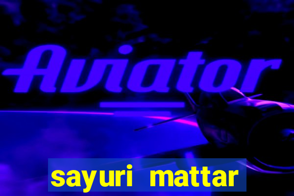 sayuri mattar social media