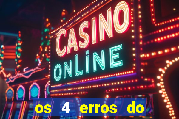 os 4 erros do jovem rico